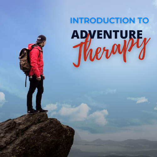 Introduction to Adventure Therapy