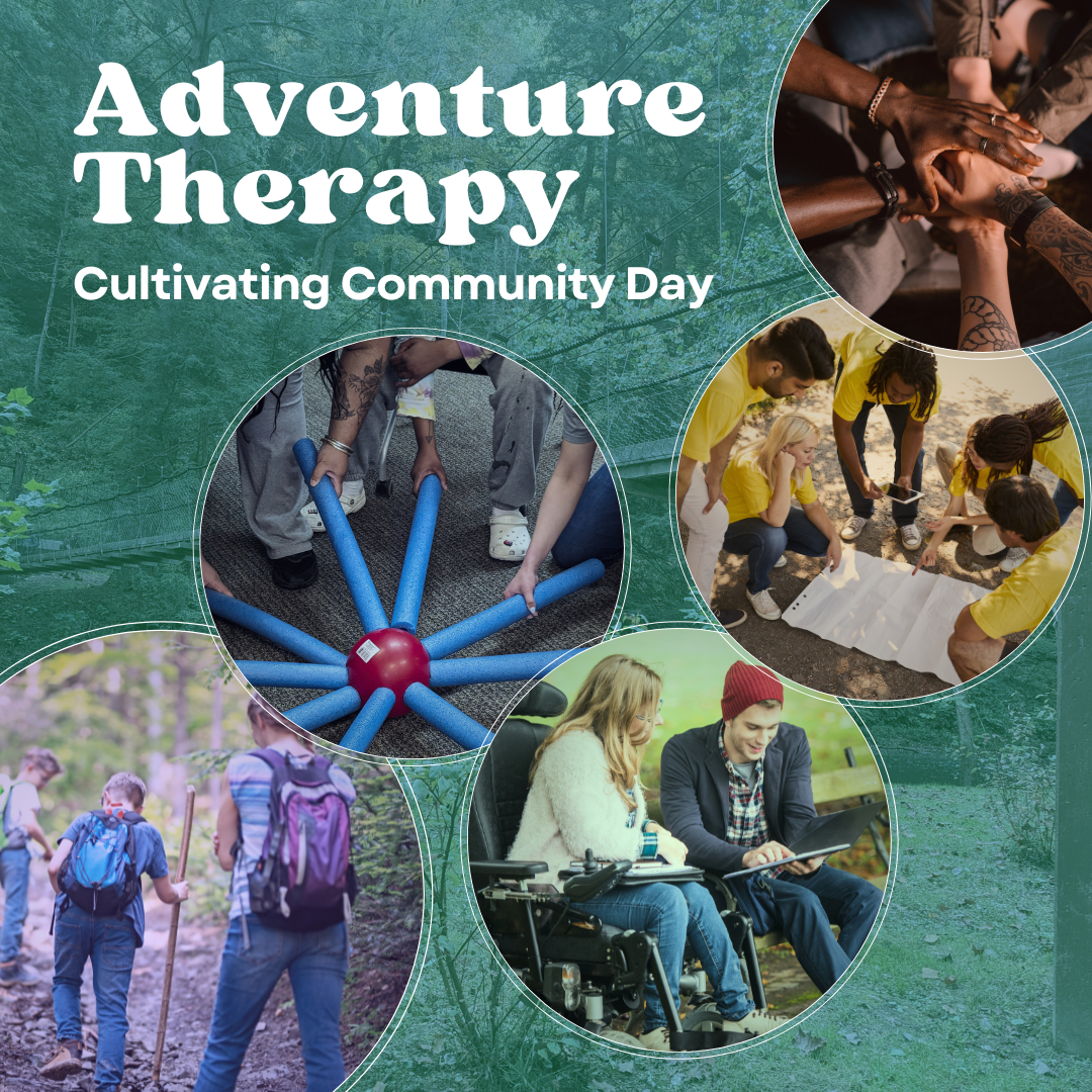 ADVENTURE THERAPY: Cultivating Community Day